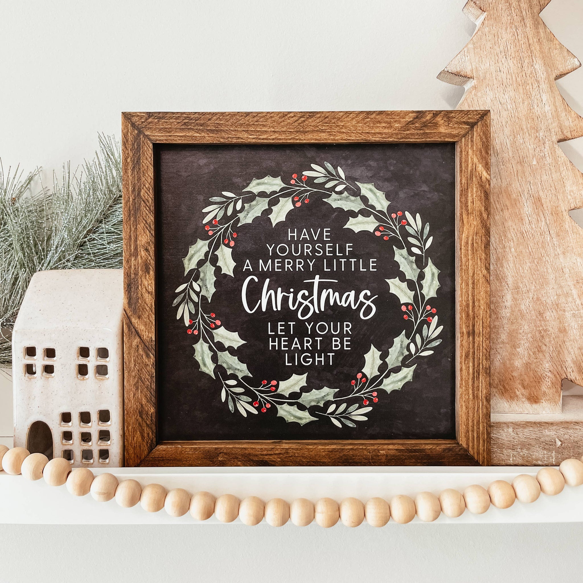 Have Yourself A Merry Little Christmas Framed Sign
